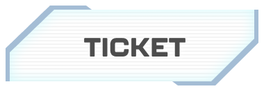 TICKET