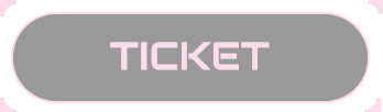 TICKET