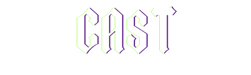 CAST