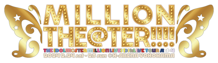 THE IDOLM@STER MILLION LIVE! 10thLIVE TOUR Act-4 MILLION THE@TER!!!!