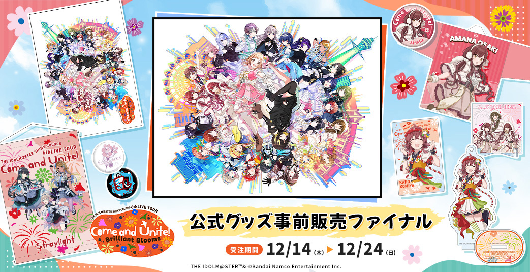 GOODS | THE IDOLM@STER SHINY COLORS 6thLIVE TOUR Come and