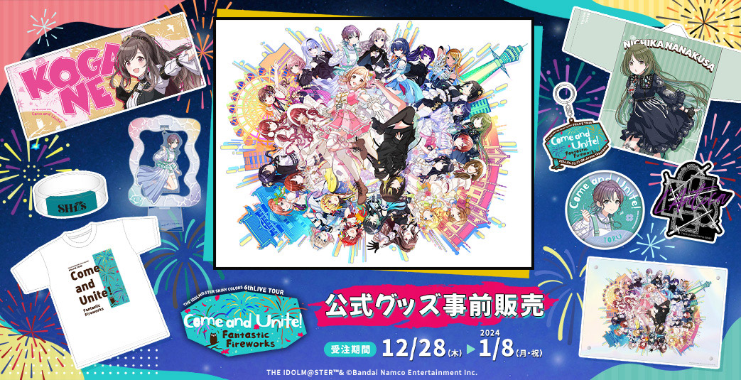 GOODS | THE IDOLM@STER SHINY COLORS 6thLIVE TOUR Come and Unite 