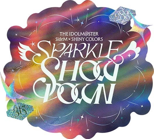 THE IDOLM@STER SideM × SHINY COLORS SPARKLE SHOWDOWN
